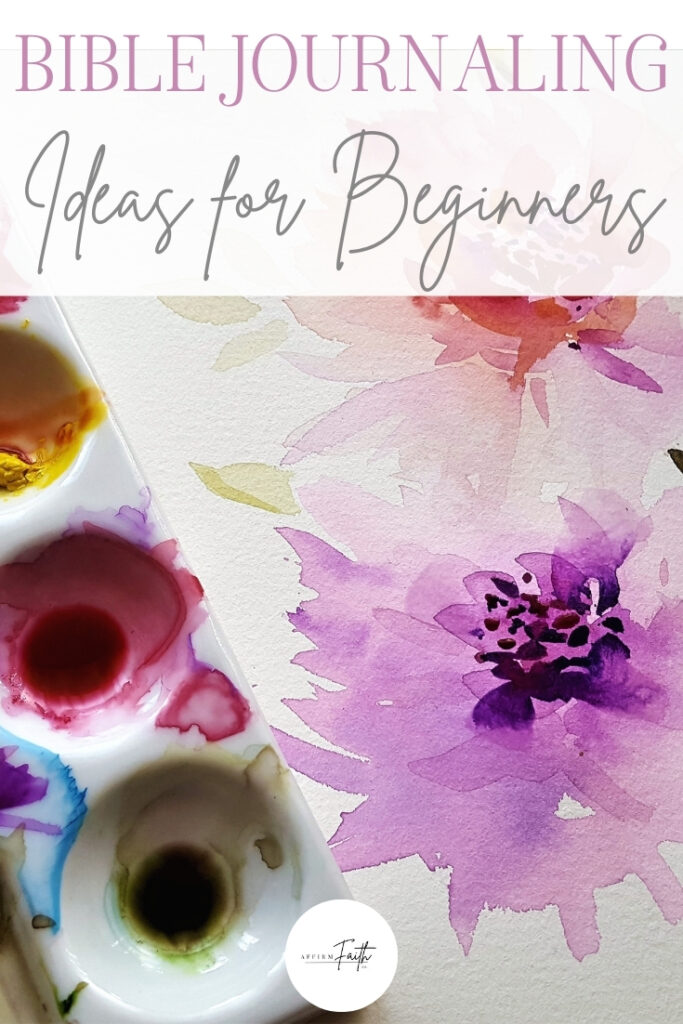 Watercolor flowers and paint palette with text overlay that reads “Bible Journaling Ideas for Beginners.” Soft pastel floral artwork represents creative faith expression through art journaling.
